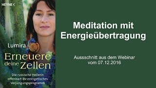 Live Meditation Energieübertragung [upl. by Eniluap]