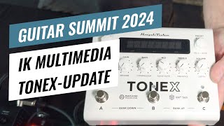 Guitar Summit 2024 IK Multimedia ToneX firmware update brings more effects  Overview amp Sound Demo [upl. by Anerol]