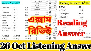 Ielts reading answer 26th oct exam listening amp reading answer IELTS Exam reviewielts answer today [upl. by Nirtak]