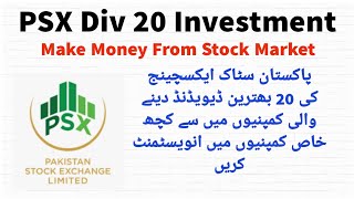 Top 20 Dividend Paying stocks In PSX  Capital Gain  Dividend Investment  Invest Again [upl. by Roht]