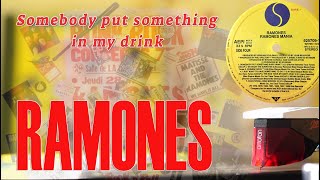 Ramones  Somebody Put Something In My Drink 1986  Vinyl LP [upl. by Madi629]