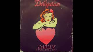 Delegation  Darlin  i think about you Extended Remix by RodColonel [upl. by Samal]