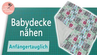 Babydecke nähen für Anfänger [upl. by Ariec]