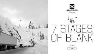 The 7 Stages Of Blank  Salomon TV [upl. by Ttehr661]