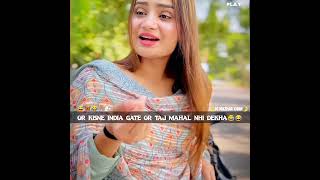 Aur kisne India gate aur Taj Mahal Nahin Dekha😅😂 𝐈𝐠 𝐌𝐚𝐳𝐡𝐚𝐫 𝐊𝐡𝐚𝐧🖤 funny reels shorts trending [upl. by Adnah]