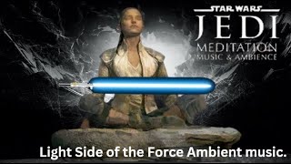 STAR WARS JEDI MEDITATION  LIGHT SIDE AMBIENT MUSIC  TWO HOURS HEALING [upl. by Glimp20]