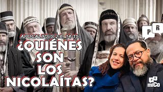 Apocalipsis 26 ¿Quiénes son los nicolaítas [upl. by Ioves]