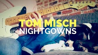 Tom Misch  Nightgowns  guitar cover [upl. by Esnofla]