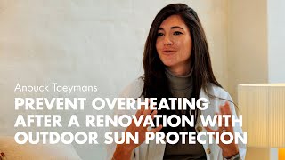 Prevent overheating after a renovation with outdoor sun protection [upl. by Arvie]