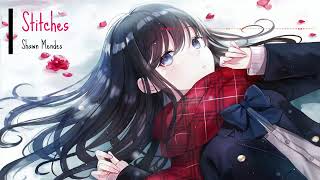 Nightcore  Stitches Lyrics [upl. by Aniara97]