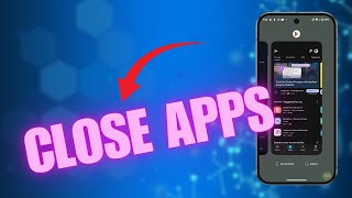 How to Close Apps on Pixel 9 A Simple Guide to Free Up Memory and Boost Performance [upl. by Llenol]