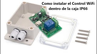 Como instalar el Control WiFi dentro de la caja IP66 [upl. by Diahann]