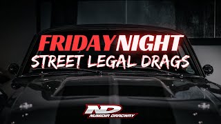 Friday Night Street Legal Drags at Numidia Dragway  Friday August 30th 2024 [upl. by Ciri]