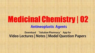 Medicinal Chemistry II 10 Anti Neoplastic Agents  Anticancer Drug  BPharmacy 5th Semester [upl. by Jackie]