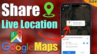 How to Share Live Location in Google Maps  Share Current Location Using Google Maps [upl. by Slavic]