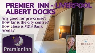 Is it any good premierInn albertdock Liverpool [upl. by Hcirteid926]