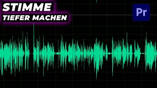 Stimme Tiefer Machen in Premiere Pro CC Tutorial auf deutsch [upl. by Culberson]