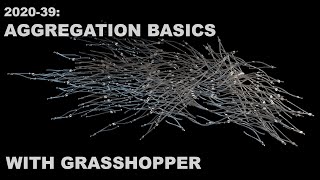 202039 LTH Tutorials How To Create a Basic Aggregation Structure Rhino  Grasshopper [upl. by Lynden]