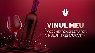 Prezentarea și servirea vinului în restaurant [upl. by Aivin]