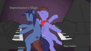 PonyVisation amp PhillyPu  Improvisation is Magic [upl. by Rind]