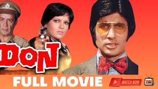 Don  Full Movie Story  इसमें Amitabh ने डबल रोल निभाया है। [upl. by Nylsirhc363]