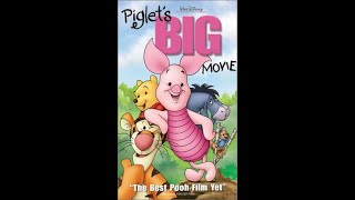 Opening and Closing to Piglets BIG Movie VHS 2003 [upl. by Siroved200]