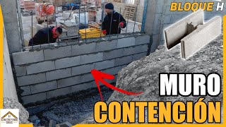 🔶MURO de CARGA de BLOQUE HORMIGON H🔶 Muro de CONTENCIÓN [upl. by Xxam]