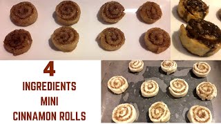 Mini Cinnamon Rolls  4 Ingredients Only  How to Make Cinnamon Rolls [upl. by Normak507]