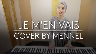 Vianney  Je men vais Cover by Mennel [upl. by Atem]