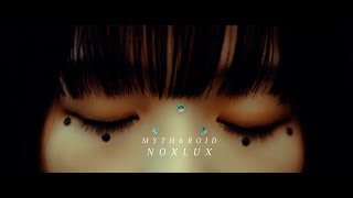 MYTH amp ROID「NOX LUX」MV（TVアニメ「Reゼロから始める異世界生活 3rd season」EDテーマ） [upl. by Prager]