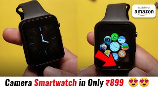 Best Smartwatch Under Rs 1000  with CAMERA  SIM Card Support WhatsApp Facebook Music etc [upl. by Maximo]