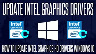 How to Update Intel HD Graphics Card Drivers on Windows 10 PC [upl. by Shirberg]