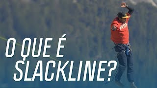 O que é Slackline Conheça a história do esporte  Manual de Slackline  Canal OFF [upl. by Gaylord49]