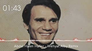 Abdel Halim Hafez  Wehyat Alby Remix 2024  Questo Play Beats [upl. by Rene]