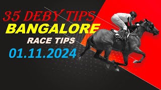 Bangalore Race Tips 01112024 [upl. by Harrat219]