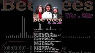 Bee Gees Greatest Hits Full Album Ever 😍😍 The best Songs Of Bee Gees beegees [upl. by Yer304]