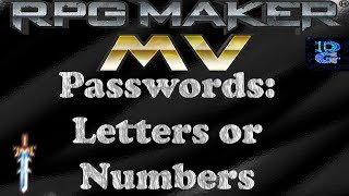 RPG Maker MV Password Tutorial Letters or Numbers [upl. by Reina]