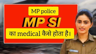 mp police constable or sub inspector ka medical kese Hota Hai si sadhna [upl. by Nosimaj]