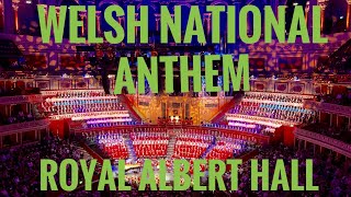 Best Welsh National Anthem at the Royal Albert Halloh the passion [upl. by Ot734]