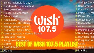 Sining by Dionela  Best of Wish 1075 Song Playlist  Randomatic  OPM hit songs 2024 [upl. by Bolger]