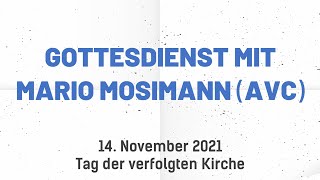 Mario Mosimann  Sonntag der verfolgten Kirche [upl. by Eniala530]