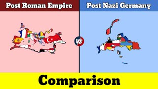 Post Roman Empire vs Post Nazi Germany  Post Nazi Germany vs Post Roman Empire  Comparison  DD [upl. by Tare445]