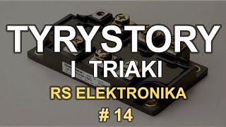 Tyrystory i triaki  RS Elektronika  14 [upl. by Yellac]