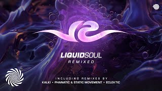 Liquid Soul  Adrenaline Kalki Remix [upl. by Angi]