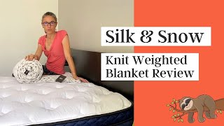 Silk amp Snow Knit Weighted Blanket Review [upl. by Boylan682]