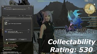 「FINAL FANTASY XIV」Heavensward quotCollectability Rating 530 Rotationquot [upl. by Fabyola]