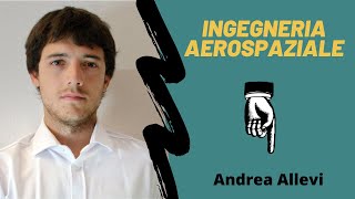 INGEGNERIA AEROSPAZIALE [upl. by Egidio840]