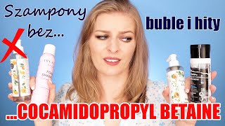 ⛔️ Szampony bez Cocamidopropyl Betaine 3 ⛔️ 2x OKEJ i 2xNOPE Anwen Trust My Sister Bio Happy [upl. by Clyve]