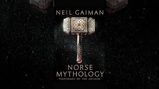 Norse Mythology by Neil Gaiman audiobook Shorts [upl. by Eniaral]