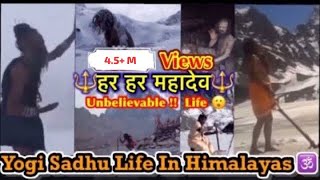 ॐ The Power of Naga Sadhu Unbelievable Life in Himalayas  Living on ICE Cave  Shiva Mediation YOG [upl. by Elisabetta604]